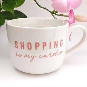 Shopping is my Cardio Mug